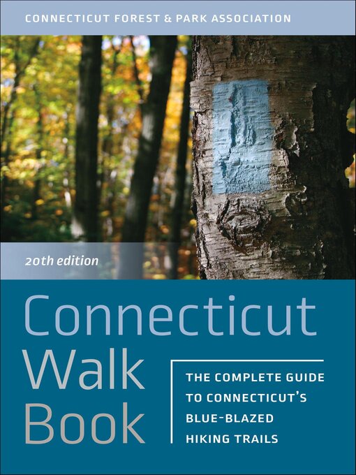 Title details for Connecticut Walk Book by Connecticut Park - Available